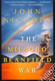 The Milagro Beanfield War libro in lingua di Nichols John Treadwell