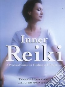 Inner Reiki libro in lingua di Honervogt Tanmaya