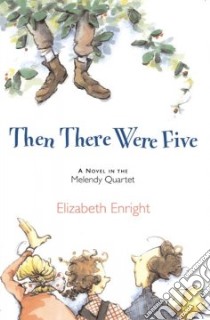 Then There Were Five libro in lingua di Enright Elizabeth