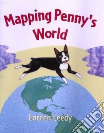 Mapping Penny's World libro in lingua di Leedy Loreen