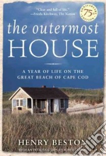 The Outermost House libro in lingua di Beston Henry