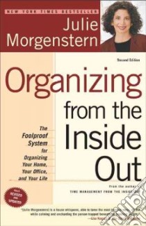 Organizing from the Inside Out libro in lingua di Morgenstern Julie