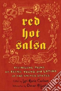 Red Hot Salsa libro in lingua di Carlson Lori Marie (EDT), Hijuelos Oscar (INT)