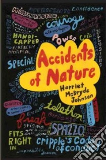 Accidents of Nature libro in lingua di Johnson Harriet Mcbryde