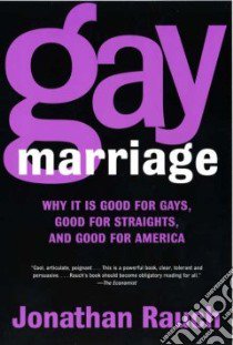 Gay Marriage libro in lingua di Rauch Jonathan
