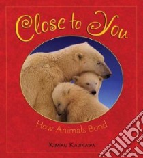 Close to You libro in lingua di Kajikawa Kimiko