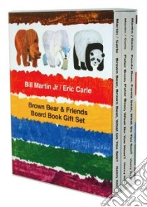 Brown Bear & Friends Board Book Gift Set libro in lingua di Martin Bill Jr., Carle Eric (ILT)