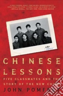 Chinese Lessons libro in lingua di Pomfret John