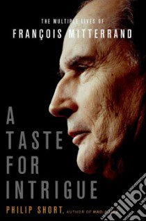 A Taste for Intrigue libro in lingua di Short Philip