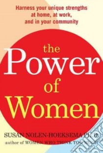 The Power of Women libro in lingua di Nolen-Hoeksema Susan
