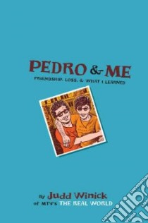 Pedro & Me libro in lingua di Winick Judd