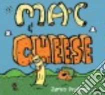 MAC & Cheese libro in lingua di Proimos James