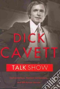 Talk Show libro in lingua di Cavett Dick