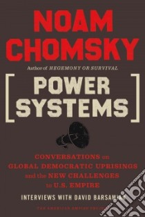 Power Systems libro in lingua di Chomsky Noam, Barsamian David (CON)