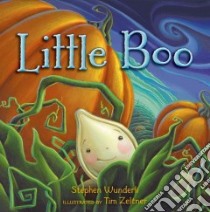 Little Boo libro in lingua di Wunderli Stephen, Zeltner Tim (ILT)