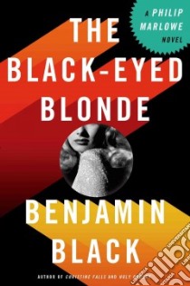 The Black-Eyed Blonde libro in lingua di Black Benjamin