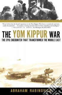The Yom Kippur War libro in lingua di Rabinovich Abraham