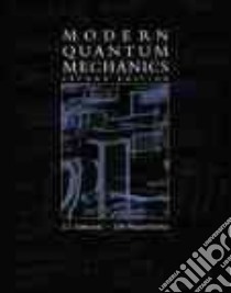 Modern Quantum Mechanics libro in lingua di Sakurai J. J., Napolitano Jim