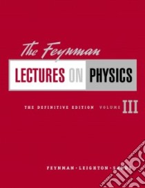 The Feynman Lectures on Physics libro in lingua di Feynman Richard Phillips, Leighton Robert B., Sands Matthew