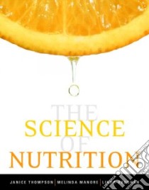 Science of Nutrition libro in lingua di Kendra Golden