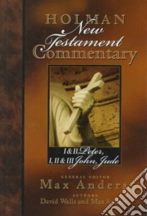 Holman New Testament Commentary libro in lingua di Walls David, Anders Max E.