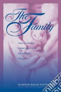 The Family libro in lingua di Patterson Dorothy Kelley