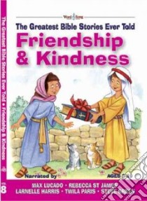 Friendship & Kindness libro in lingua di Elkins Stephen, O'Connor Tim (ILT)