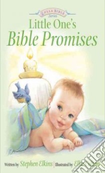 Little One's Bible Promises libro in lingua di Elkins Stephen, Colton Ellie (ILT)