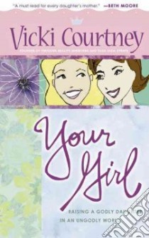 Your Girl libro in lingua di Courtney Vicki