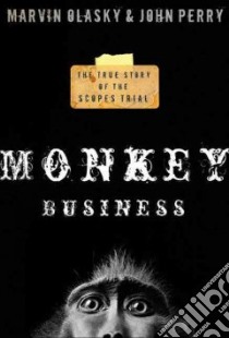 Monkey Business libro in lingua di Olasky Marvin, Perry John