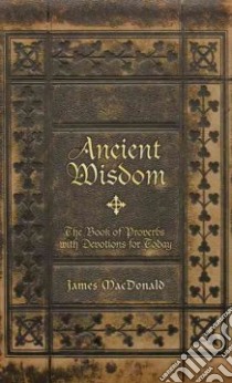 Ancient Wisdom libro in lingua di MacDonald James