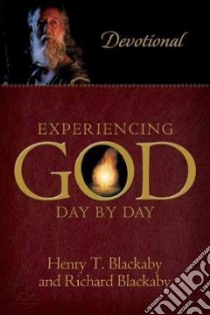 Experiencing God Day By Day libro in lingua di Blackaby Henry T., Blackaby Richard