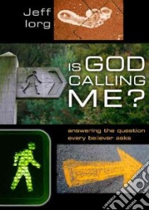 Is God Calling Me? libro in lingua di Iorg Jeff