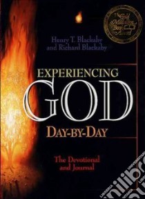 Experiencing God Day by Day libro in lingua di Blackaby Henry T., Blackaby Richard