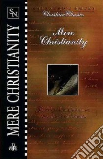 C.S. Lewis's Mere Christianity libro in lingua di Miethe Terry L., Lewis C. S.