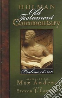 Holman Old Testament Commentary libro in lingua di Lawson Steven J., Anders Max E. (EDT)
