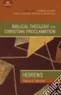 Commentary on Hebrews libro in lingua di Schreiner Thomas R.