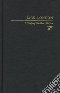 Jack London libro in lingua di Reesman Jeanne Campbell