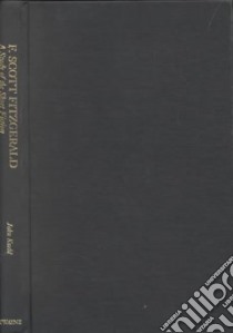 F. Scott Fitzgerald libro in lingua di Kuehl John Richard