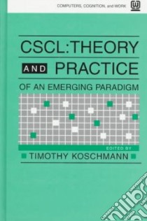 Cscl libro in lingua di Koschmann Timothy (EDT)