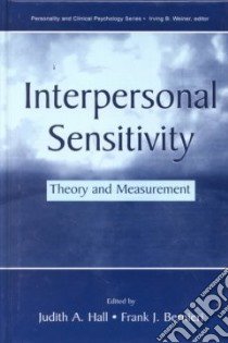 Interpersonal Sensitivity libro in lingua di Hall Judith A. (EDT), Bernieri Frank J. (EDT)