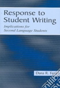 Response to Student Writing libro in lingua di Ferris Dana