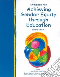 Handbook for Achieving Gender Equity Through Education libro in lingua di Klein Susan S. (EDT), Richardson Barbara (EDT), Grayson Dolores A. (EDT), Fox Lynn H. (EDT), Kramarae Cheris (EDT)