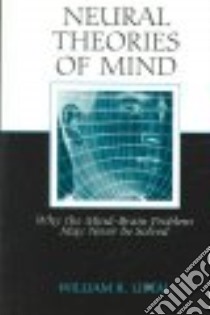 Neural Theories Of Mind libro in lingua di Uttal William R.