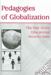 Pedagogies of Globalization libro in lingua di Spring Joel H.