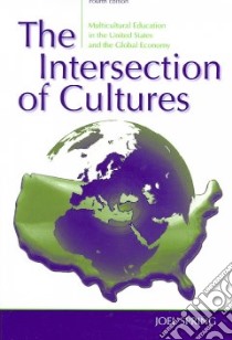 The Intersection of Cultures libro in lingua di Spring Joel H.