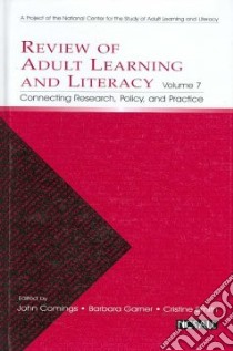 Review of Adult Learning and Literacy libro in lingua di Comings John (EDT), Garner Barbara (EDT), Smith Cristine (EDT)