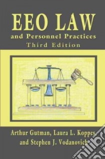 Eeo Law and Personnel Practices libro in lingua di Foster Steven, Koppes