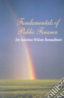 Fundamentals of Public Finance libro in lingua di Ramadhani Selestine Wilson