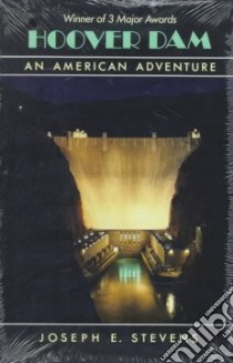 Hoover Dam libro in lingua di Stevens Joseph E.